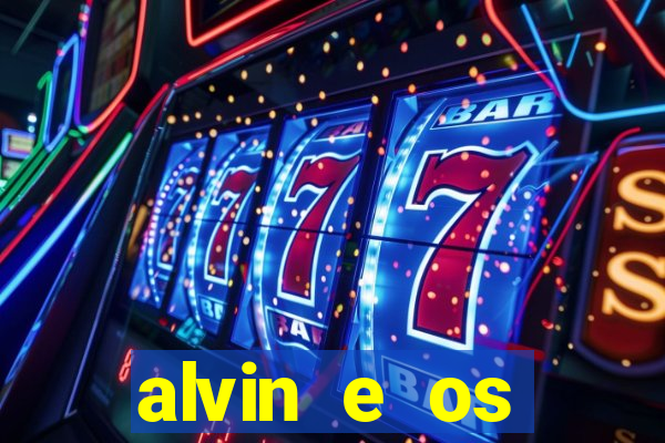 alvin e os esquilos personagens nomes